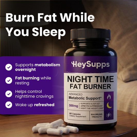 HeySupps™ NEW Overnight Fat Burner Formular